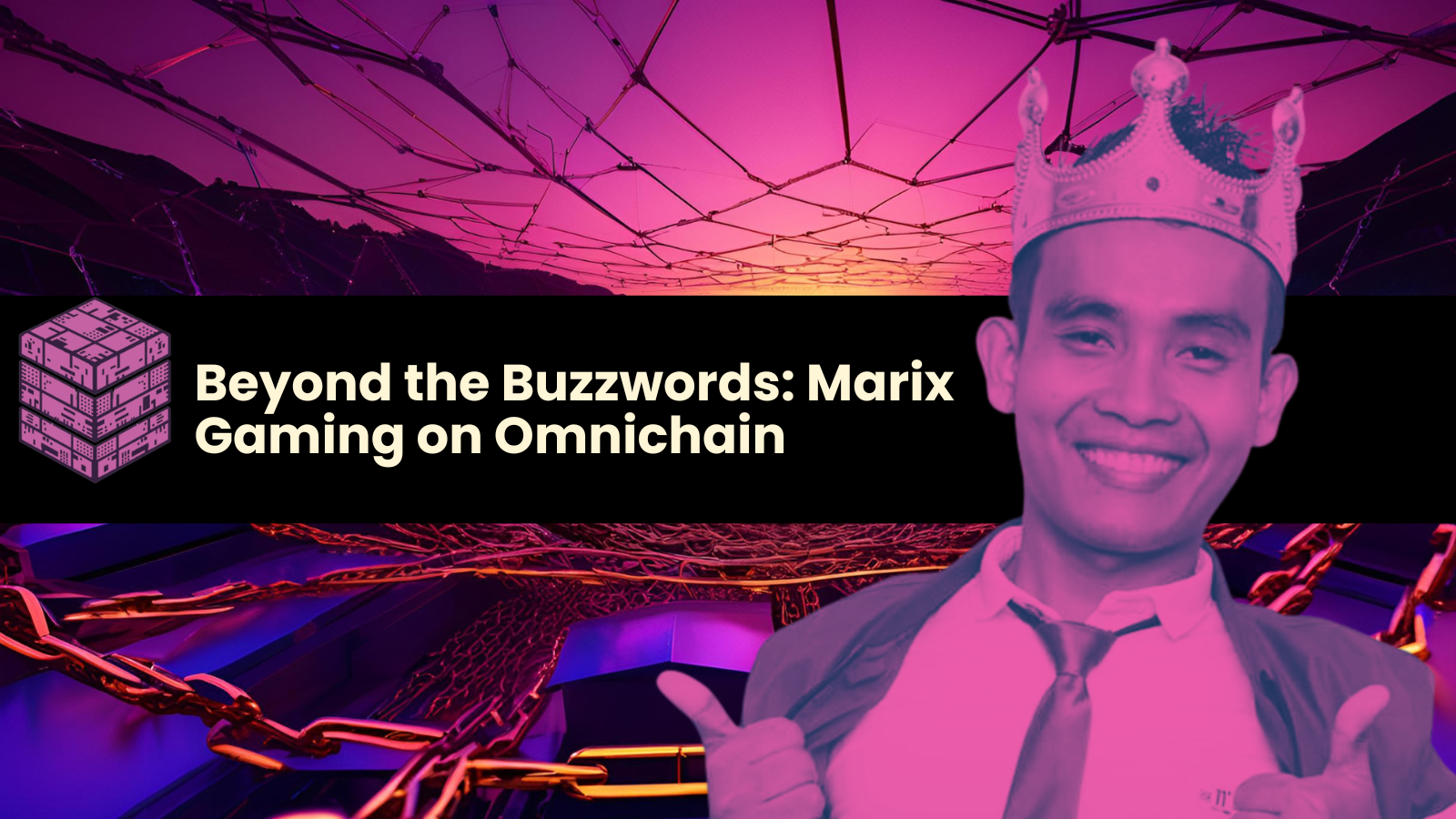 Beyond the Buzzwords: Marix Gaming on Omnichain