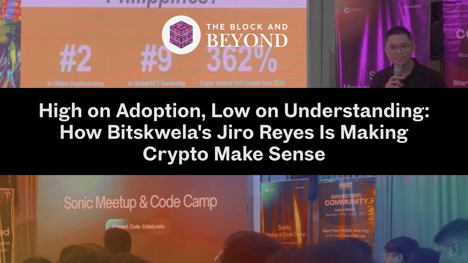 High on Adoption, Low on Understanding: How Bitskwela's Jiro Reyes Is Making Crypto Make Sense