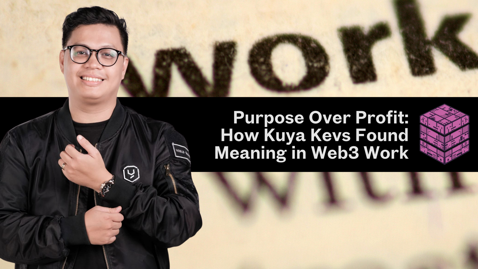 Purpose Over Profit: How Kuya Kevs Found Meaning in Web3 Work