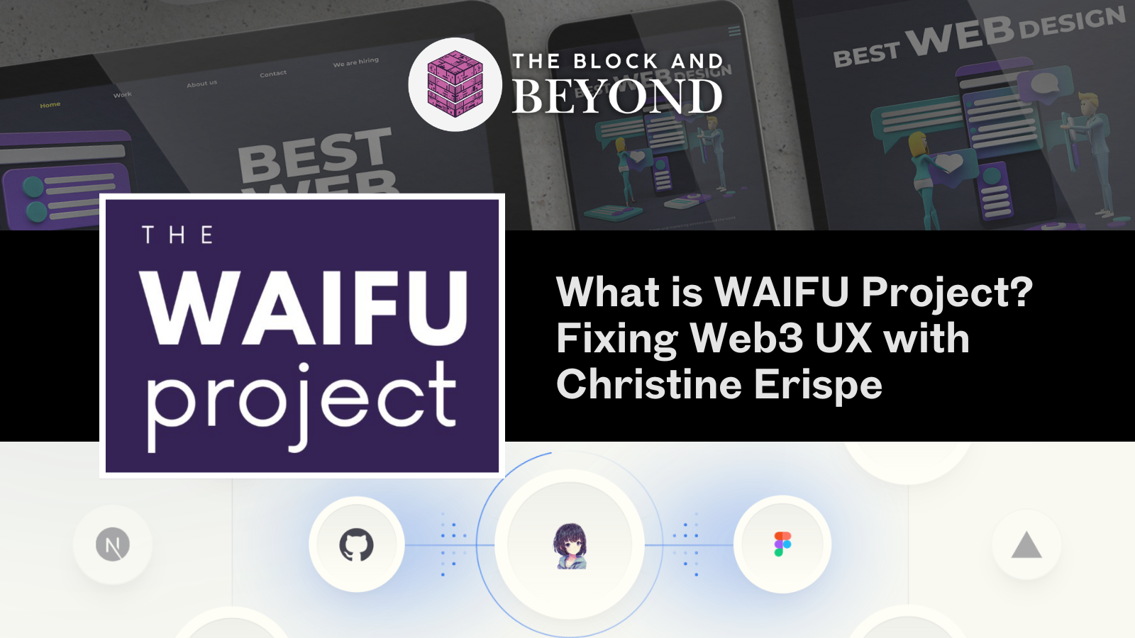 What is WAIFU Project? Fixing Web3 UX with Christine Erispe