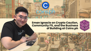 Eman Ignacio on Crypto Caution, Community Fit, and the Business of Building at Coins.ph