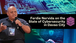 Ferdie Nervida on the State of Cybersecurity in Davao City