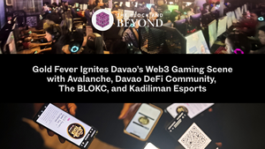 Gold Fever Ignites Davao’s Web3 Gaming Scene with Avalanche, Davao DeFi Community, The BLOKC, and Kadiliman Esports