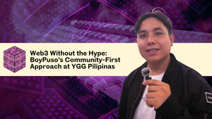 Web3 Without the Hype: BoyPuso’s Community-First Approach at YGG Pilipinas