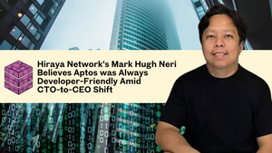 Hiraya Network's Mark Hugh Neri Believes Aptos was Always Developer-Friendly Amid CTO-to-CEO Shift